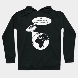 UFO: No Intelligent Life Detected (Europe / Africa) Hoodie